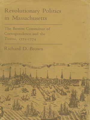 cover image of Revolutionary Politics in Massachusetts